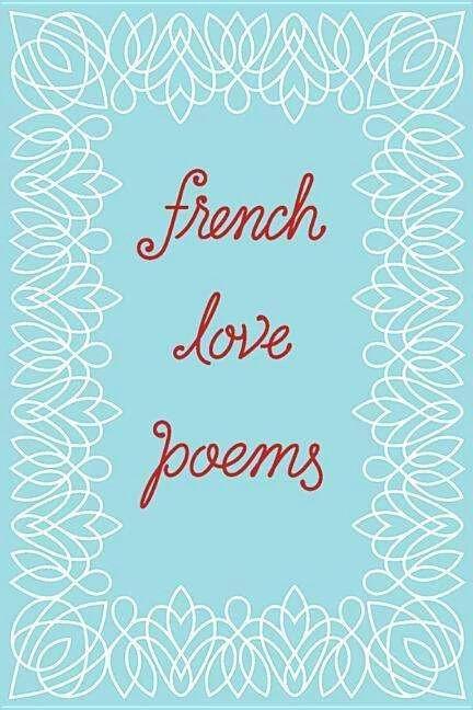 Produktbild French Love Poems (Englisch, 2016)