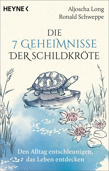 Immagine prodotto Die 7 Geheimnisse der Schildkröte (vollständig aktualisierte und erweiterte Neuausgabe) (Tedesco, Alyosha Lungo, Ronald Schweppe, 2023)
