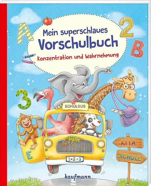 Produktbild Mein superschlaues Vorschulbuch - Konzentration und Wahrnehmung (Deutsch, Nadine Bougie, Kristin Lückel, 2023)