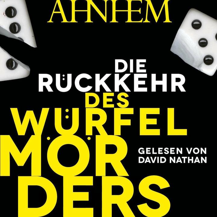 Actual product image The Return of the Dice Killer (Dice Killer Series 2) (David Nathan, Stefan Ahnhem, Katrin Frey, German)