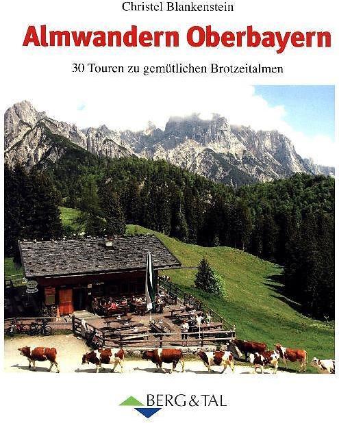 Immagine prodotto Almwandern Oberbayern (Tedesco, Christel Blankenstein, 2009)