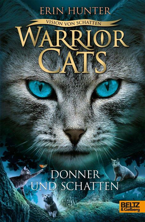 Produktbild Warriors Cats - Vision von Schatten. Donner und Schatten (Deutsch, Erin Hunter, Johannes Wiebel, 2017)