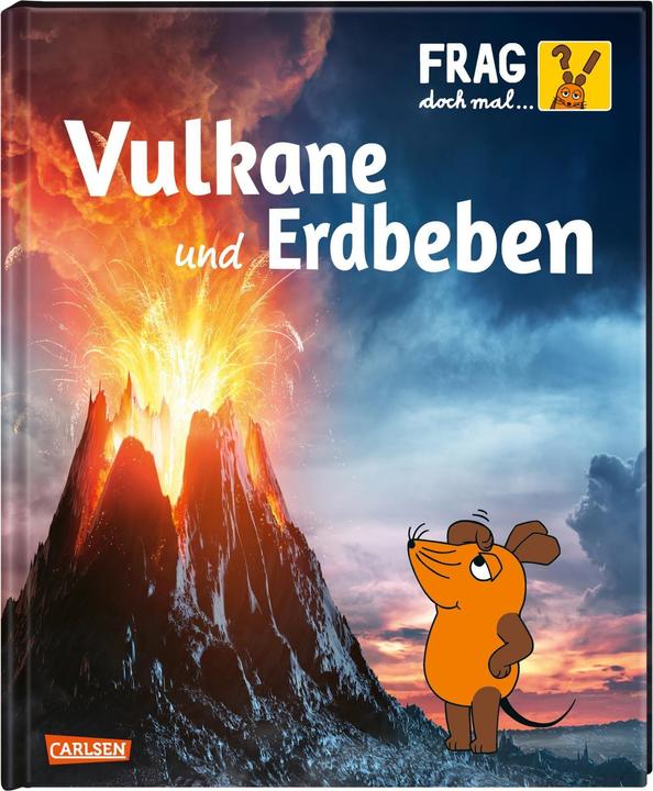 Actual product image Frag doch mal... die Maus!: Vulkane und Erdbeben (German, Sylvia Englert, 2019)