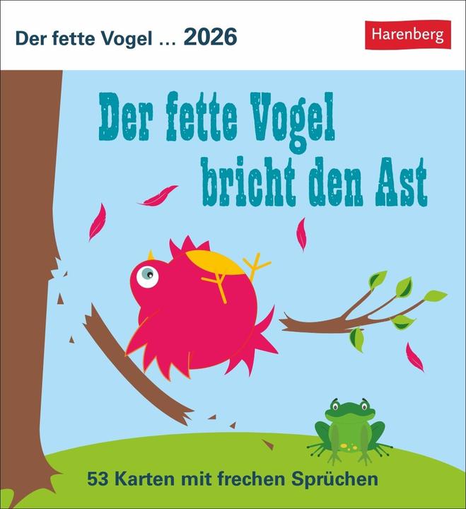 Actual product image Harenberg Der fette Vogel bricht den Ast Postkartenkalender 2026 - Wochenkalender - 53 Karten mit frechen (German)