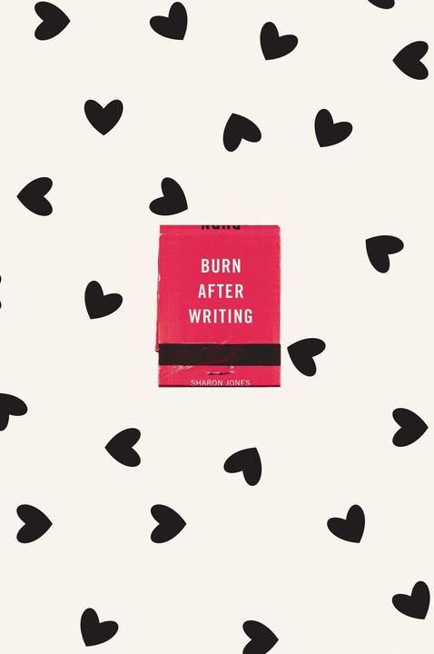 Actual product image Burn After Writing (Hearts) (English, Sharon, Jones, 2021)