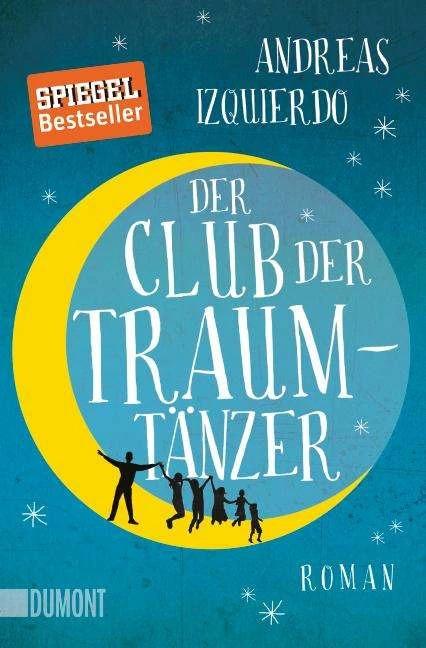 Image du produit Der Club der Traumtänzer (Allemand, Andrew Izquierdo, 2014)