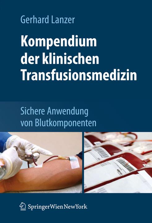 Produktbild Kompendium der klinischen Transfusionsmedizin (Deutsch, Lanzer, 2010)