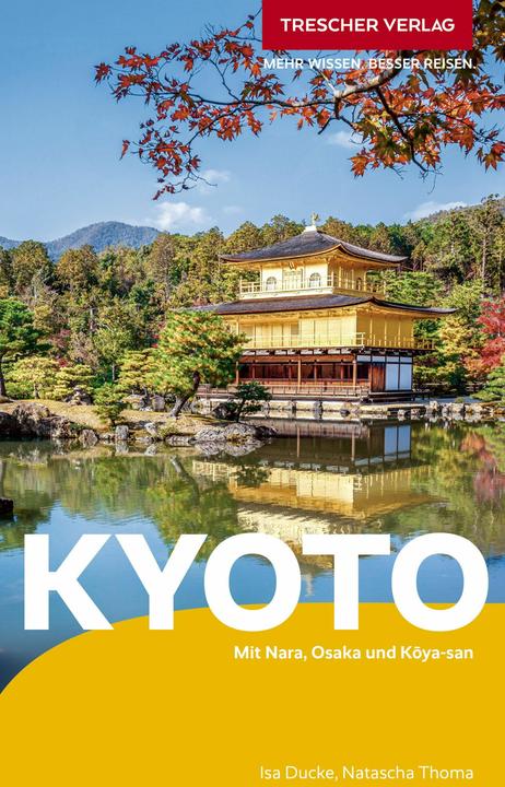 Produktbild Reiseführer Kyoto (Deutsch, Isa Ducke, Natascha Thoma, 2025)