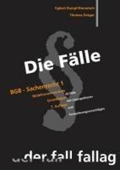 Actual product image Die Fälle. BGB Sachenrecht 1 (German, Thomas Dräger, Egbert Rumpf-Rometsch, 2024)