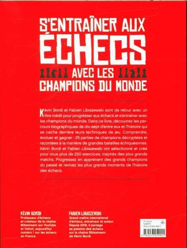 Image du produit S'entraîner aux échecs avec les champions du monde (Français, Bordi Kévin, Libiszewski Fabien, 2024)