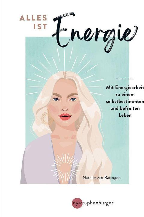 Image du produit Alles ist Energie (Allemand, Natalie van Ratingen, 2024)