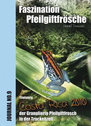 Produktbild Faszination Pfeilgiftfrösche - Costa Rica (Deutsch, Harald Divossen, 2010)
