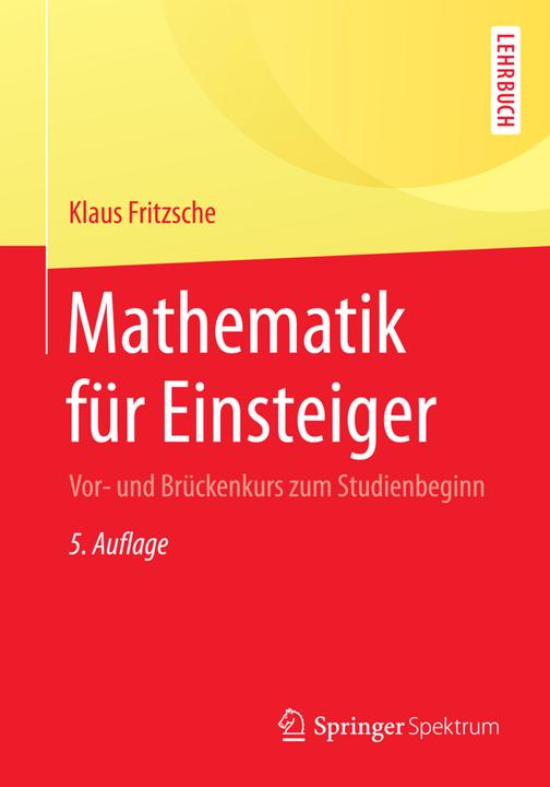 Immagine prodotto Mathematik für Einsteiger (Tedesco, Klaus Fritzsche, 2015)