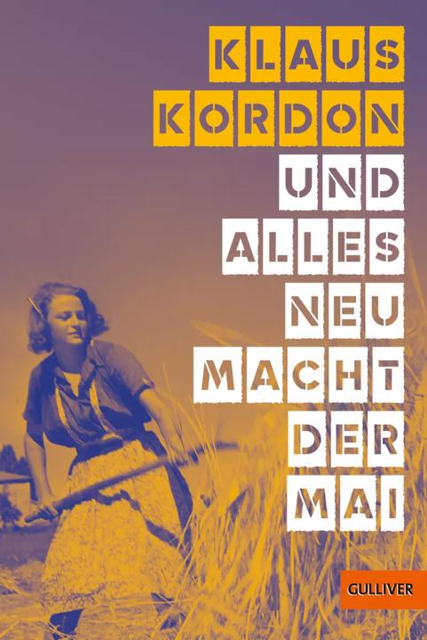 Actual product image Und alles neu macht der Mai (German, Klaus Kordon, Suse Kopp, 2023)