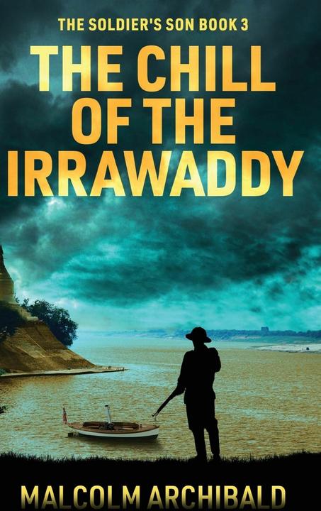 Actual product image The Chill of the Irrawaddy (English, Malcolm Archibald, 2024)