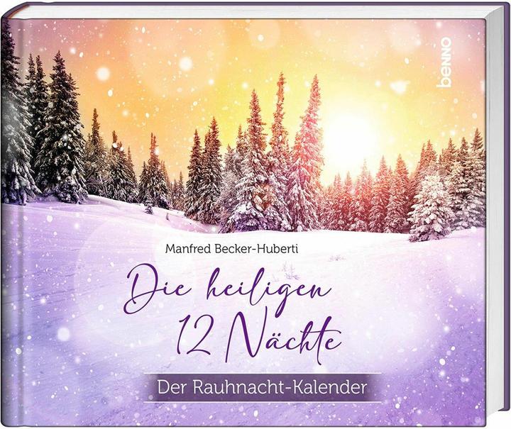Image du produit Becker-Huberti:Die heiligen 12 Nächte (Allemand, Manfred Becker-Huberti, 2024)