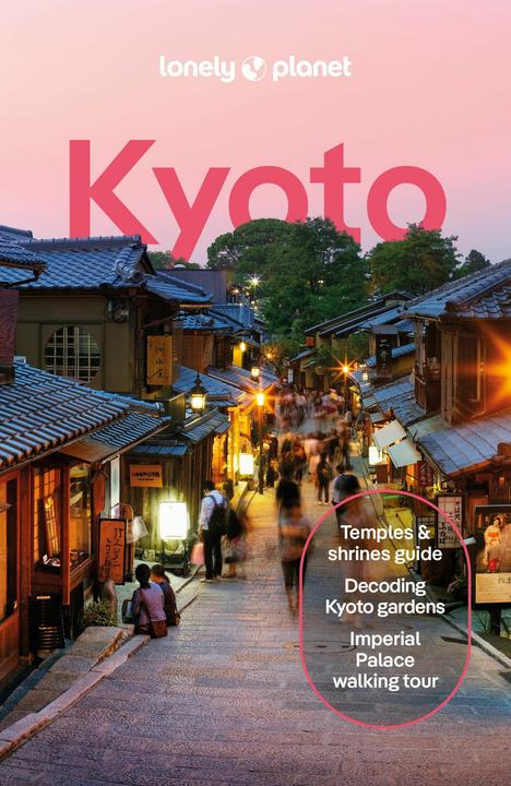 Actual product image Kyoto (English, Goss Rob, Tom Fay, O'Malley Thomas, The Lonely Planet, 2024)