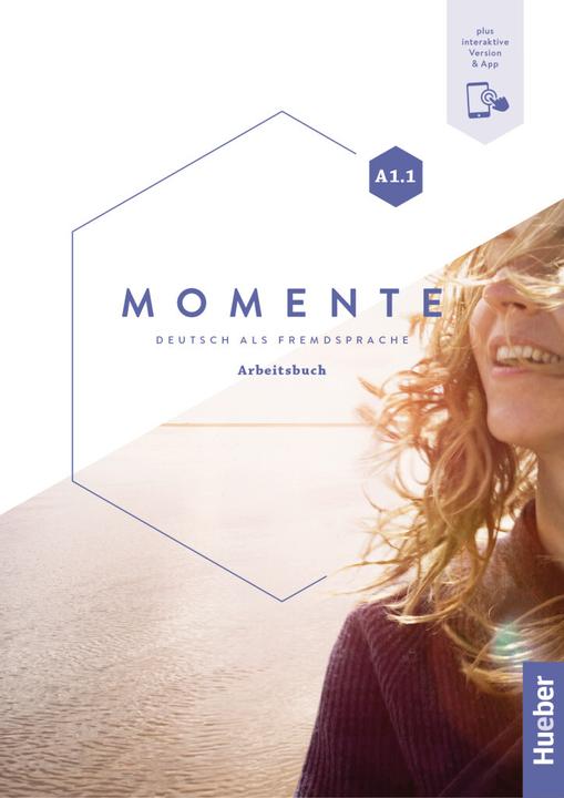 Image du produit Momente A1.1 Arbeitsbuch plus interaktive Version (Allemand, Daniela Niebisch, Collectif, Angela Poodle, Sabine Glass Peters, Monika Reimann, 2023)