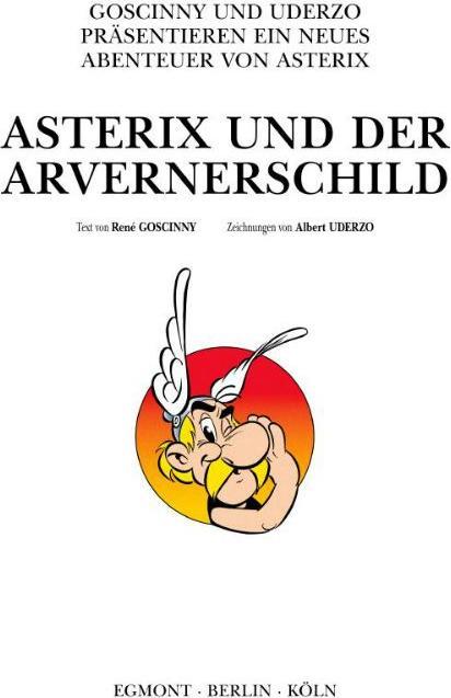 Produktbild Asterix 11: Asterix und der Avernerschild (Deutsch, René Goscinny, 2013)