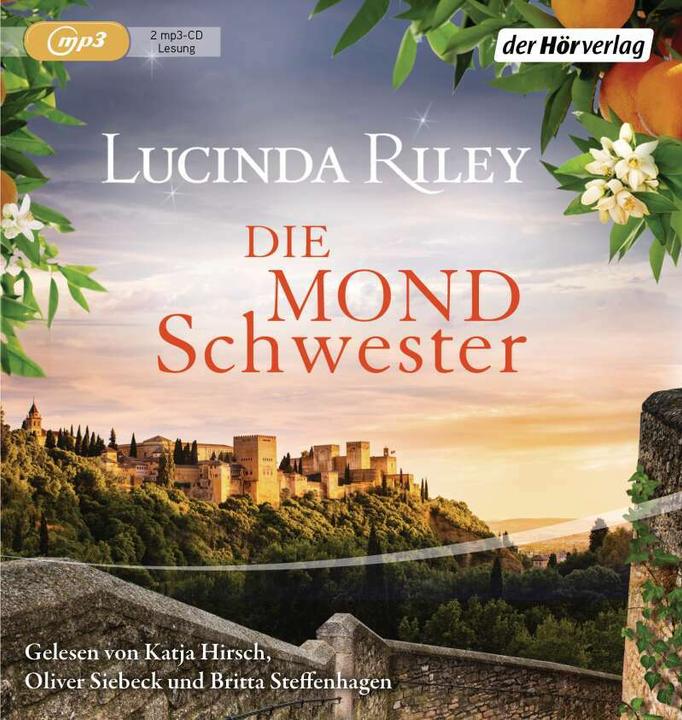 Produktbild Die Mondschwester (Lucinda Riley, Anke Albrecht, Sonja Hauser, Oliver Siebeck, Katja Hirsch, Deutsch)