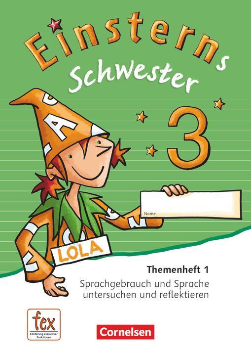 Immagine prodotto Einsterns Schwester 3. Schuljahr. Neubearbeitung. Themenheft 1 (Tedesco, Jutta Sorg, Jutta Maurach, Roland Bauer, Annette Schumpp, 2016)