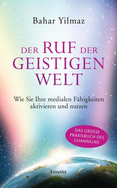 Produktbild Der Ruf der geistigen Welt (Deutsch, Bahar Yilmaz, 2015)