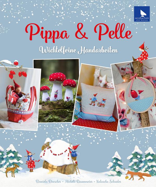Produktbild Pippa & Pelle (Deutsch, Michèle Brunnmeier, Daniela Drescher, acufactum Ute Menze, 2023)