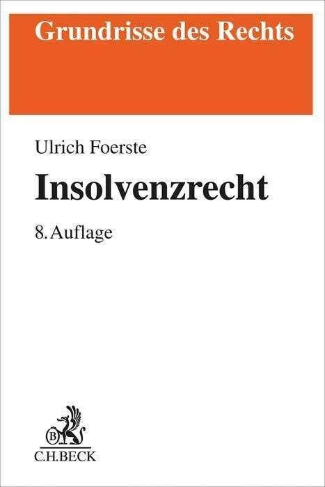 Produktbild Foerste:Insolvenzrecht (Deutsch, Ulrich Foerste, 2022)