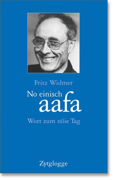 Produktbild No einisch aafa (Schweizerdeutsch, Fritz Widmer, 2000)