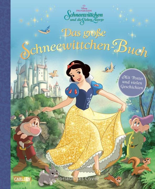 Actual product image Das grosse Schneewittchen-Buch - mit beigelegtem Poster (German, Walt Disney, 2025)