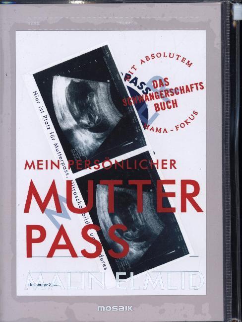 Image du produit Mein persönlicher Mutterpass (Allemand, Malin Elmlid, 2018)