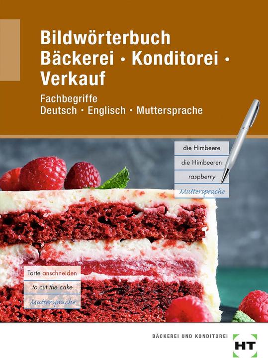 Image du produit Bildwörterbuch Bäckerei Konditorei Verkauf (Allemand, Tanja Müller, Claudia Letzner, Mark Peters, 2020)