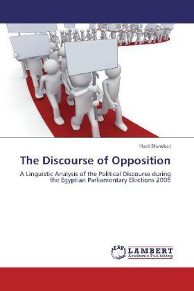 Produktbild The Discourse of Opposition (Deutsch, Hani Shawkat, 2012)