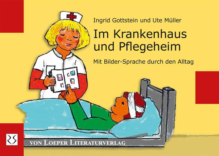 Produktbild Im Krankenhaus und Pflegeheim (Deutsch, Ingrid Gottstein, Ute Müller, 2020)