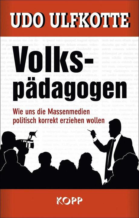 Immagine prodotto Volkspädagogen (Tedesco, Udo Ulfkotte, 2019)