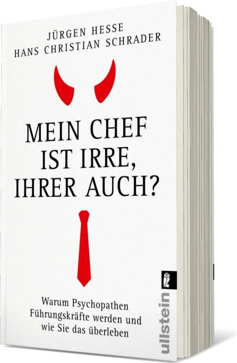 Produktbild Mein Chef ist irre – Ihrer auch? (Deutsch, Jürgen Hesse, Hans Christian Schrader, 2024)