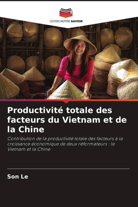 Produktbild Productivité totale des facteurs du Vietnam et de la Chine (Son Le, 2022)