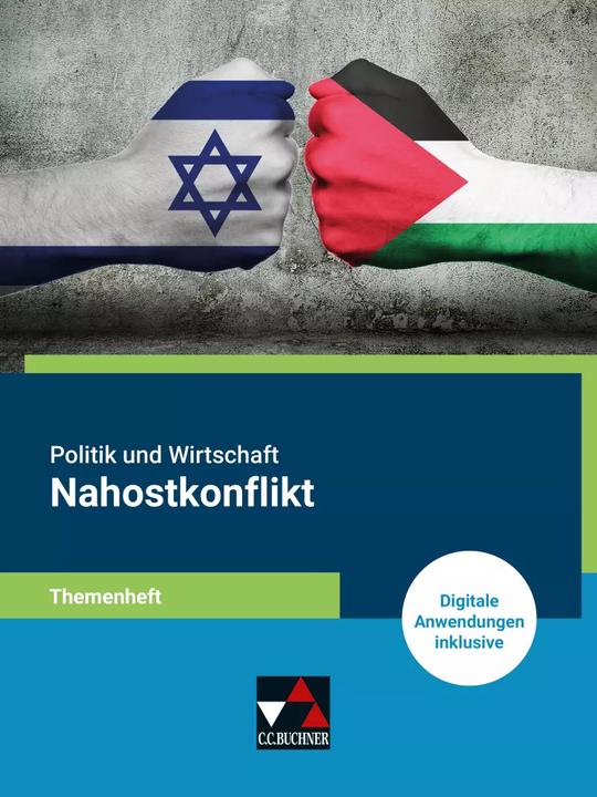 Produktbild Politik u. Wirtschaft Themenheft Nahostkonflikt (Deutsch, Michael Sauer, 2023)
