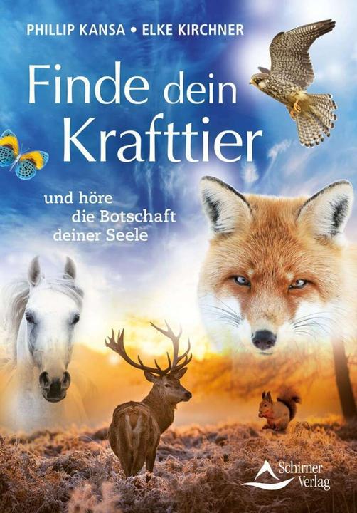 Image du produit Finde dein Krafttier (Allemand, Elke Kirchner, Phillip Kansa, 2018)