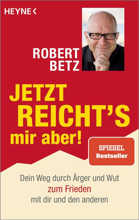 Actual product image Jetzt reicht's mir aber! (German, Robert Betz, 2017)