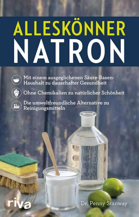 Produktbild Alleskönner Natron (Deutsch, Penny Stanway, 2019)