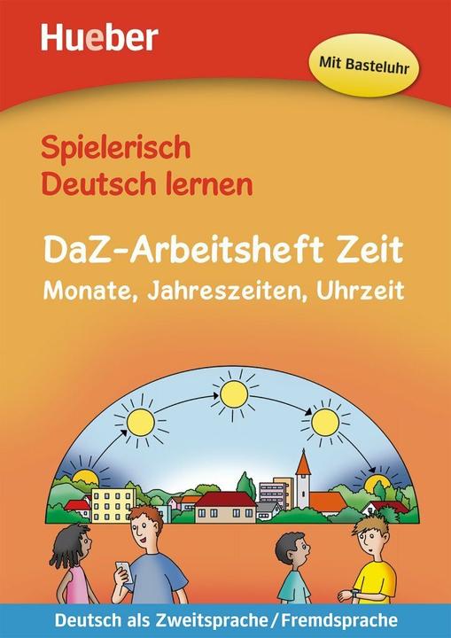 Image du produit Spielerisch Deutsch lernen - DaZ-Arbeitsheft Zeit (Allemand, Marion Techmer, 2018)