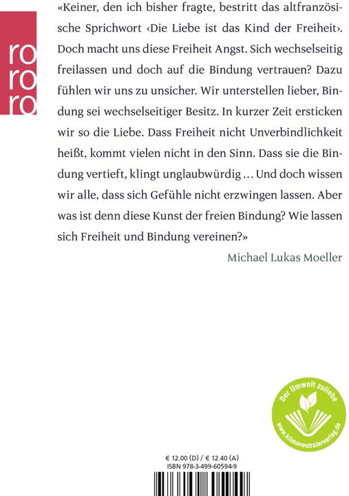 Produktbild Die Liebe ist das Kind der Freiheit (Deutsch, Michael Lukas Moeller, 1996)