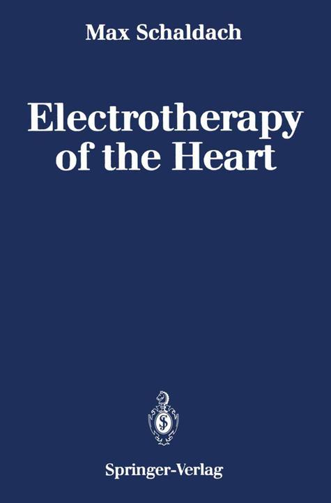 Image du produit Electrotherapy of the Heart (Max Schaldach, 2012)