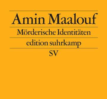 Produktbild Mörderische Identitäten (Deutsch, Amin Maalouf, 2000)