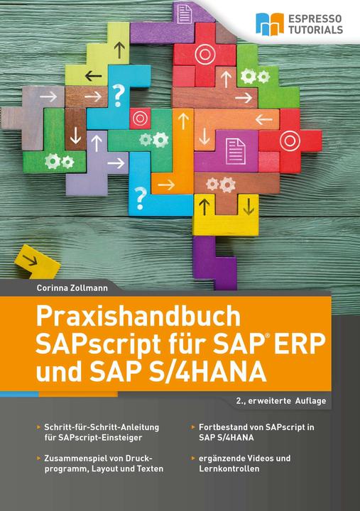 Actual product image Espresso Tutorials SAPscript Practical Guide for SAP ERP and SAP S/4HANA (German, Corinna Zollmann, 2019)
