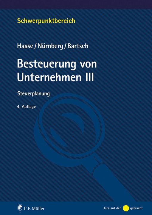 Immagine prodotto Besteuerung von Unternehmen III (Tedesco, Philip Norimberga, Florian Haase, Gerrit Bartsch, 2025)