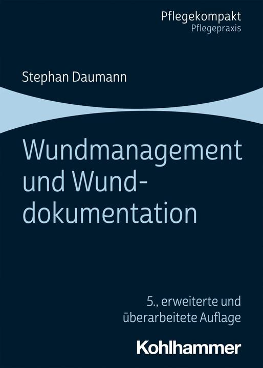 Produktbild Wundmanagement und Wunddokumentation (Deutsch, Stephan Daumann, 2018)