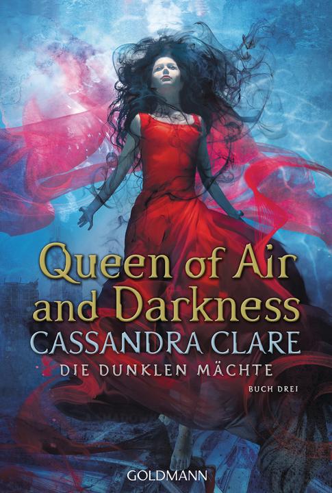 Produktbild Queen of Air and Darkness (Deutsch, Cassandra Clare, Heinrich Koop, Franca Fritz, 2020)