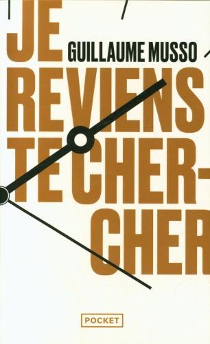 Immagine prodotto Je reviens te chercher (Francese, Guillaume Musso, 2017)